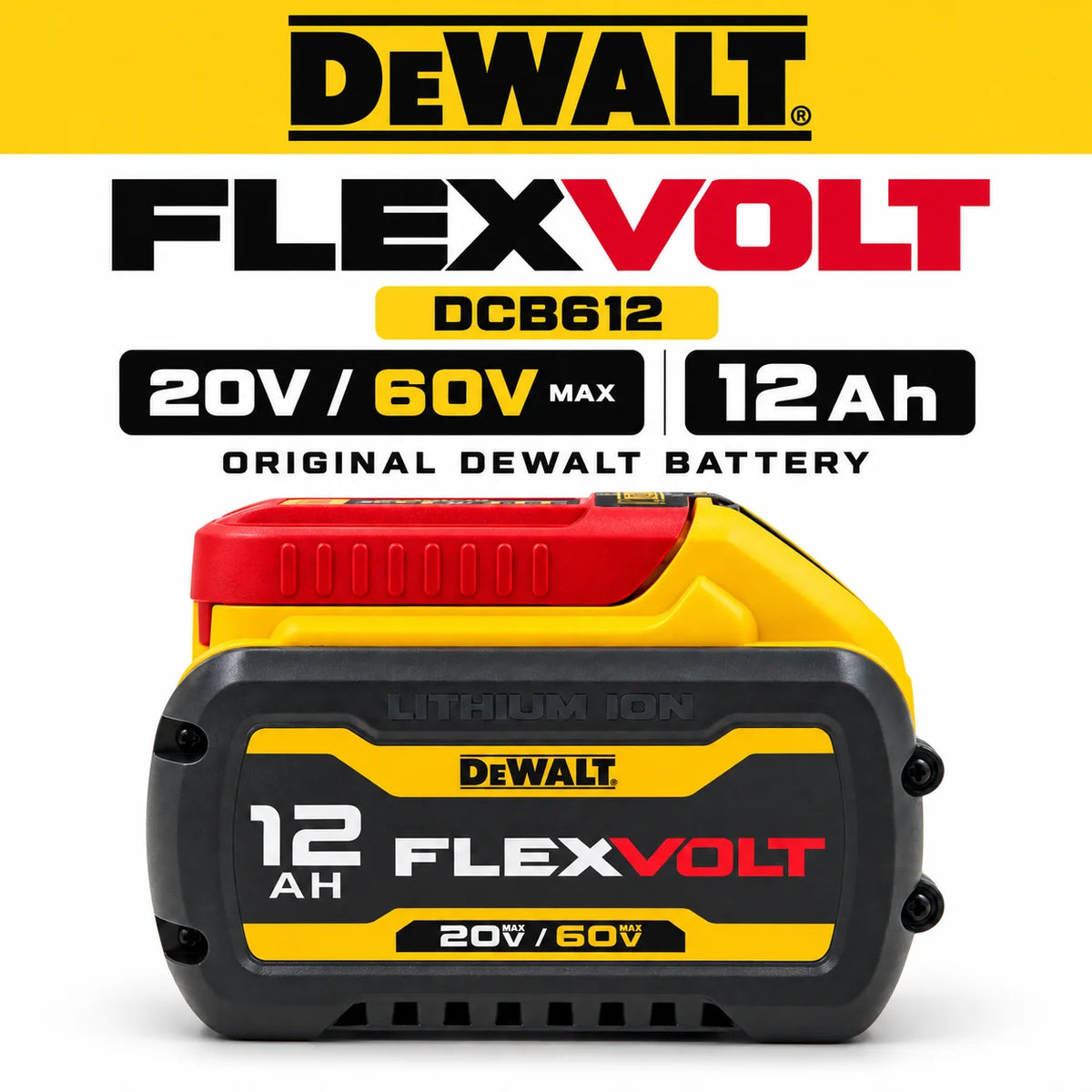 Genuine DEWALT 60V 12Ah FlexVolt Battery DCB612 20V/ 60V Max ,18V/ 54V 12Ah High Capacity Battery For Cordless Power Tools
