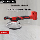 VILASTING Tile Tiling Machine High Loading Capacity Wall Floor Tile Laying Vibrating Tool 8 Gears Fit Milwaukee 18V Battery Pin